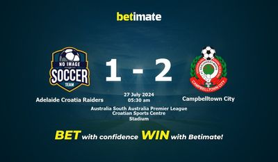 Adelaide Croatia Raiders vs Campbelltown City Prediction, Odds & Betting Tips 07/27/2024