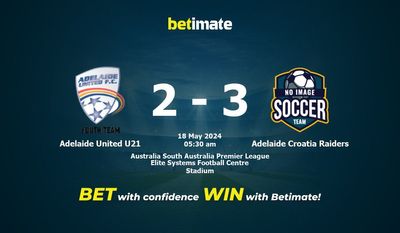 Adelaide United U21 vs Adelaide Croatia Raiders Prediction, Odds & Betting Tips 05/18/2024