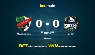 Al Ahli Amman vs Al Salt Prediction, Odds & Betting Tips 08/29/2024