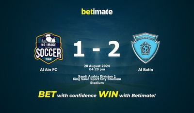 Al Ain FC vs Al Batin Prediction, Odds & Betting Tips 08/20/2024