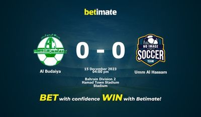 Al Budaiya vs Umm Al Hassam Prediction, Odds & Betting Tips 12/15/2023