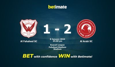 Al Fahaheel SC vs Al Arabi SC 预测、赔率和投注技巧 01/08/2024