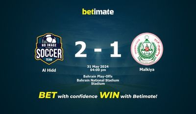 Al Hidd vs Malkiya Prediction, Odds & Betting Tips 05/31/2024
