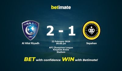Al Hilal الرياض vs سيباهان التوقعات، الاحتمالات ونصائح الرهان 22/02/2024
