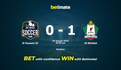 Al Hussein SC vs Al-Wehdat Prediction, Odds & Betting Tips 08/29/2024