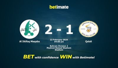 Al Ittifaq Maqaba vs Qalali التوقعات، الاحتمالات ونصائح الرهان 22/02/2024