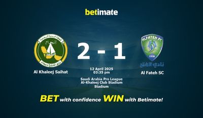 Al Khaleej Saihat vs Al Fateh SC Prediction, Odds & Betting Tips 04/12/2025