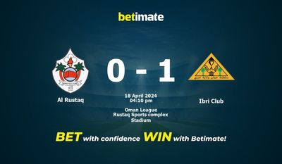 Al Rustaq vs Ibri Club Prediction, Odds & Betting Tips 04/18/2024