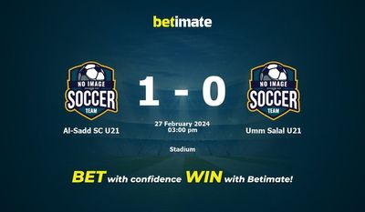 Al-Sadd SC U21 vs Umm Salal U21 预测、赔率和投注技巧 02/27/2024