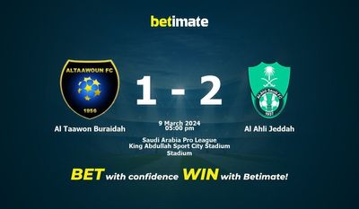 Al Taawon Buraidah vs Al Ahli Jeddah 预测、赔率和投注技巧 03/09/2024