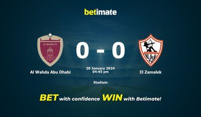 Al Wahda Abu Dhabi vs El Zamalek 预测、赔率和投注技巧 01/20/2024