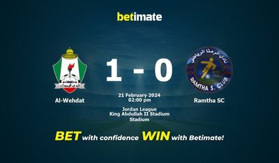 Al-Wehdat vs Ramtha SC 预测、赔率和投注技巧 02/21/2024