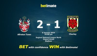 Alfreton Town vs Chorley 预测、赔率和投注技巧 01/06/2024