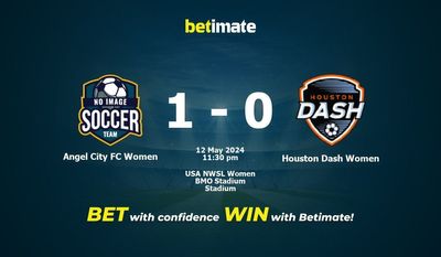 Angel City FC Women vs Houston Dash Women Prediction, Odds & Betting Tips 05/12/2024