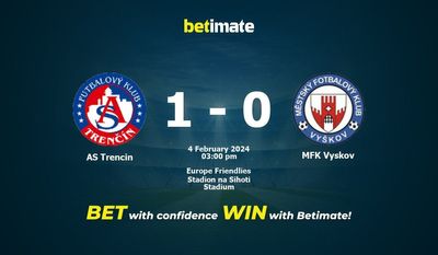 AS Trencin vs MFK Vyskov التوقعات، الصعاب ونصائح الرهان 04/02/2024