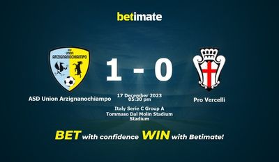 ASD Union Arzignanochiampo vs Pro Vercelli التوقعات، الصعاب & نصائح الرهان 17/12/2023