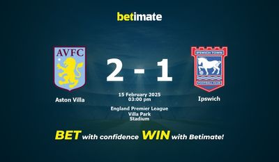 Aston Villa vs. Ipswich – Vorhersage, Quoten und Wetttipps – 15.02.2025