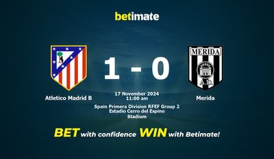 Pronostic, cotes et conseils de paris Atletico Madrid B vs Merida 17/11/2024