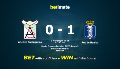 Atletico Sanluqueno vs Rec de Huelva Pronostici, quote e consigli di scommessa 03/11/2024