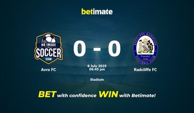 Avro FC vs Radcliffe FC Prediction, Odds & Betting Tips 07/08/2025