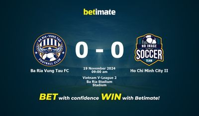 Ba Ria Vung Tau FC vs Ho Chi Minh City II Prediction, Odds & Betting Tips 11/19/2024