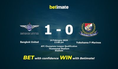بانكوك يونايتد vs يوكوهاما إف مارينوس التوقعات، الاحتمالات ونصائح الرهان 14/02/2024