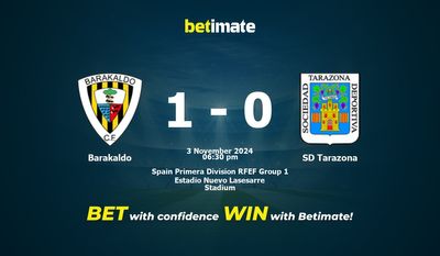 Dự đoán Barakaldo vs SD Tarazona, Tỷ lệ cược & Mẹo cá cược 11/03/2024