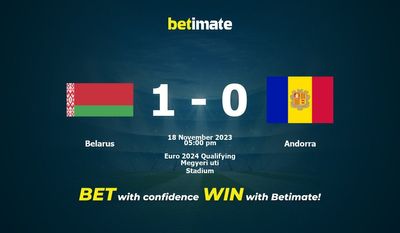 Belarus vs Andorra Prediction, Odds & Betting Tips 11/18/2023