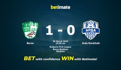 Beroe vs Arda Kardzhali Prediction, Odds & Betting Tips 03/30/2025