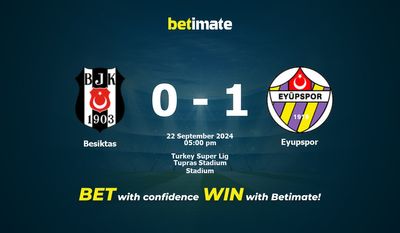 Besiktas vs Eyupspor Prediction, Odds & Betting Tips 09/22/2024