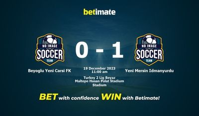 Beyoglu Yeni Carsi FK vs Yeni Mersin Idmanyurdu Prediction, Odds & Betting Tips 12/19/2023