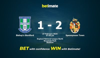 Bishop's Stortford vs Spennymoor Town التوقعات، الصعاب ونصائح الرهان 27/02/2024