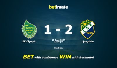 BK Olympic vs Ljungskile Prediction, Odds & Betting Tips 06/17/2023