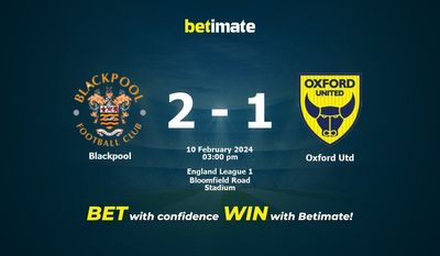 بلاكبول vs Oxford Utd التوقعات، الاحتمالات ونصائح الرهان 10/02/2024
