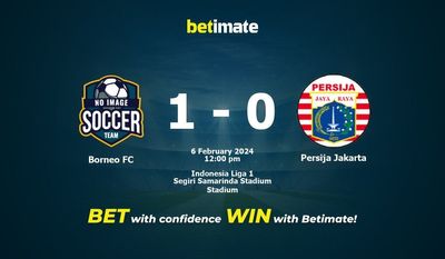 Borneo FC vs Persija Jakarta التوقعات، الاحتمالات ونصائح الرهان 06/02/2024