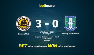 Boston Utd vs Bishop's Stortford التوقعات، الاحتمالات ونصائح الرهان 17/02/2024