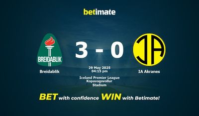Breidablik vs IA Akranes Prediction, Odds & Betting Tips 05/29/2025
