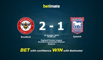 Prediksi, Peluang & Tips Taruhan Brentford vs Ipswich 26/10/2024