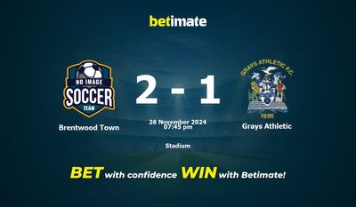 Brentwood Town vs Grays Athletic Prediction, Odds & Betting Tips 11/26/2024