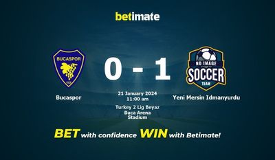 Bucaspor vs Yeni Mersin Idmanyurdu Prediction, Odds & Betting Tips 01/21/2024