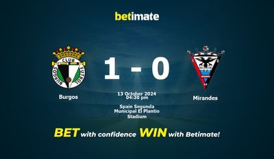 Prediksi, Peluang & Tips Taruhan Burgos vs Mirandes 13/10/2024