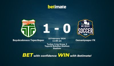 Buukcekmece Tepecikspor vs Osmaniyespor FK التوقعات، الصعاب ونصائح الرهان 10/02/2024