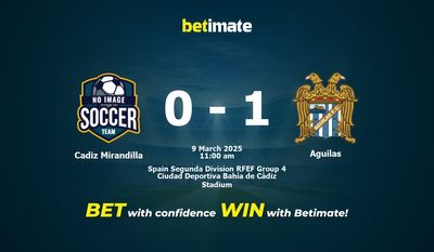Cadiz Mirandilla vs Aguilas Prediction, Odds & Betting Tips 03/09/2025