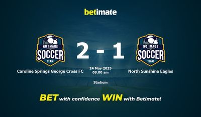 Caroline Springs George Cross FC vs North Sunshine Eagles Prediction, Odds & Betting Tips 05/24/2025