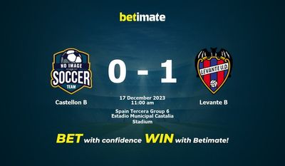 Castellon B বনাম Levante B ভবিষ্যদ্বাণী, মতভেদ এবং বেটিং টিপস 12/17/2023