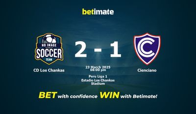 CD Los Chankas vs Cienciano Prediction, Odds & Betting Tips 03/23/2025