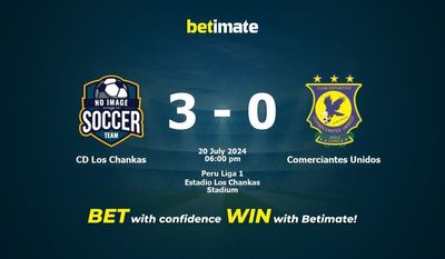 CD Los Chankas vs Comerciantes Unidos Prediction, Odds & Betting Tips 07/20/2024