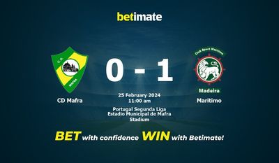 CD Mafra vs Maritimo التوقعات، الصعاب ونصائح الرهان 25/02/2024