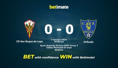 CD San Roque de Lepe vs Orihuela التوقعات، الصعاب ونصائح الرهان 01/07/2024
