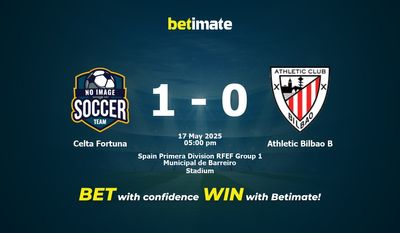 Celta Fortuna vs Athletic Bilbao B Prediction, Odds & Betting Tips 05/17/2025